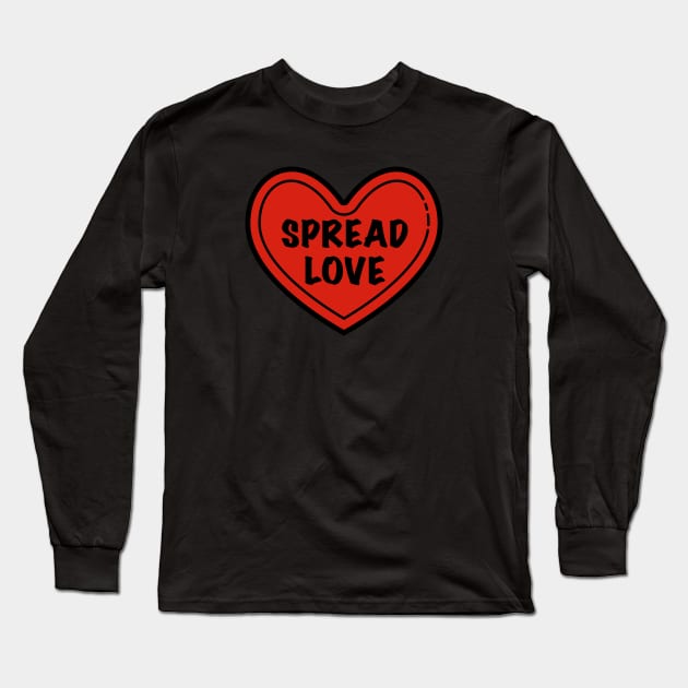 Spread Love Long Sleeve T-Shirt by timlewis